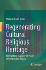 [PDF]Regenerating Cultural Religious Heritage: Intercultural Dialogue on Places of Religion and...