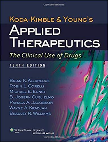Koda-Kimble and Young&rsquo;s Applied Therapeutics 10th Edition