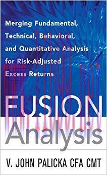 (PDF)Fusion Analysis: Merging Fundamental and Technical Analysis for Risk-Adjusted Excess Retur...