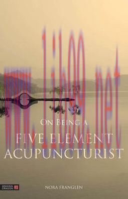 [AME]On Being a Five Element Acupuncturist