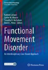 [PDF]Functional Movement Disorder: An Interdisciplinary Case-Based Approach