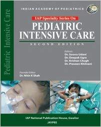 IAP Specialty Series on Pediatric Intensive Care, 2nd Edition