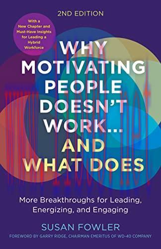 [FOX-Ebook]Why Motivating People Doesn't Work...and What Does, 2nd Edition: More Breakthroughs ...