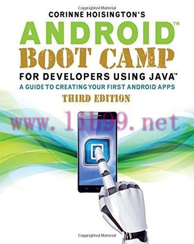 [FOX-Ebook]Android Boot Camp for Developers Using Java: A Guide to Creating Your First Android ...