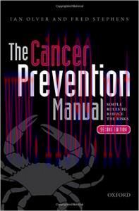 [AME]The Cancer Prevention Manual: Simple Rules To Reduce the Risks, 2nd Edition