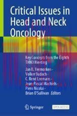 [PDF]Critical Issues in Head and Neck Oncology: Key Concepts from_ the Eighth THNO Meeting