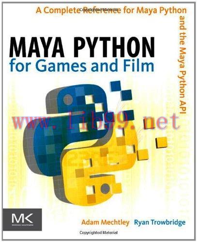 [FOX-Ebook]Maya Python for Games and Film