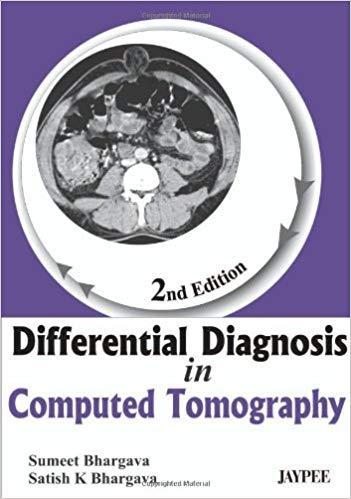 Differential Diagnosis in Computed Tomography
