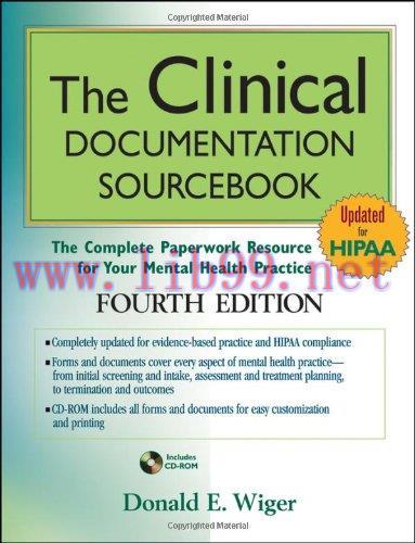 [AME]The Clinical Documentation Sourcebook: The Complete Paperwork Resource for Your Mental Hea...