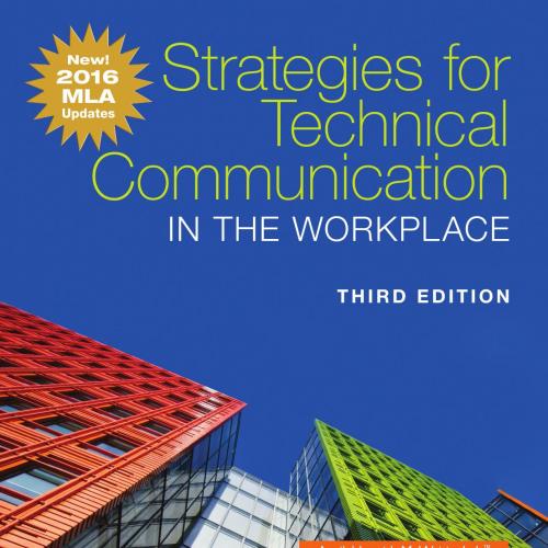 Strategies for Technical Communication in the Workplace 3nd - Laura J. Gurak & John M. Lannon