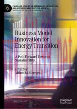 [PDF]Business Model Innovation for Energy Transition: A Path Forward Towards Sustainability