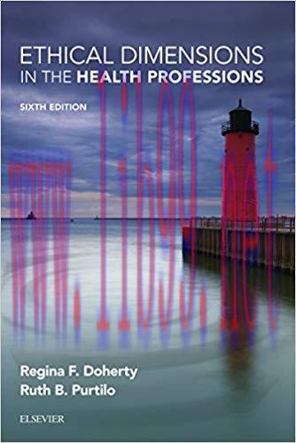 (PDF)Ethical Dimensions in the Health Professions &ndash; E-Book 6th Edition