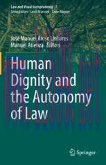 [PDF]Human Dignity and the Autonomy of Law