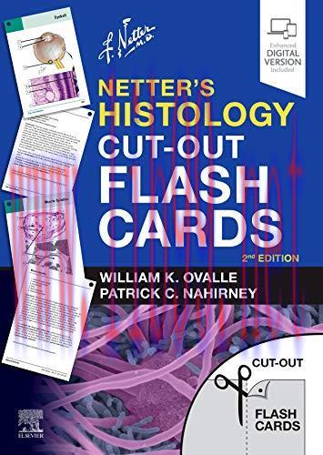 [AME]Netter&rsquo;s Histology Cut-Out Flash Cards: A companion to Netter&rsquo;s Essential Histology, 2nd E...