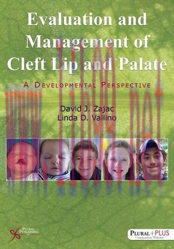 [AME]Evaluation and Management of Cleft Lip and Palate: A Developmental Perspective (ORIGINAL P...
