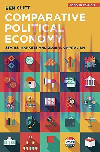 [FOX-Ebook]Comparative Political Economy: States, Markets and Global Capitalism, 2nd Edition
