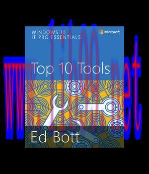 [IT-Ebook]Windows 10 IT Pro Essentials: Top 10 Tools