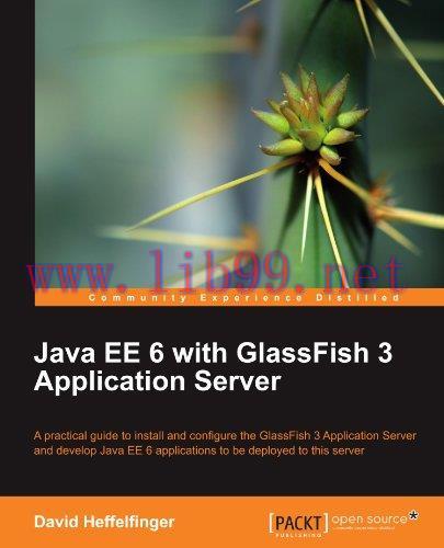 [FOX-Ebook]Java EE 6 with GlassFish 3 Application Server