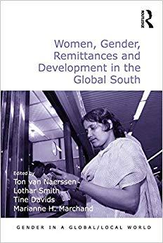 (PDF)Women, Gender, Remittances and Development in the Global South (Gender in a GlobalLocal Wo...