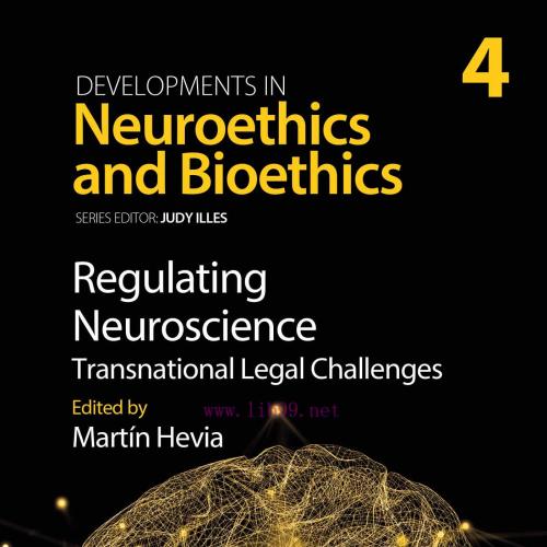 [AME]Regulating Neuroscience: Transnational Legal Challenges, Volume 4 (EPUB)