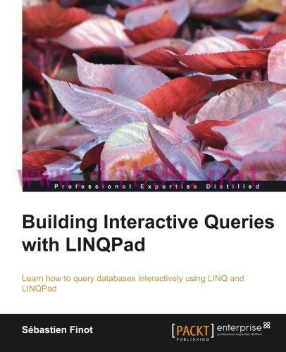 [FOX-Ebook]Building Interactive Queries with LINQPad