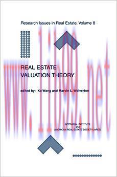 (PDF)Real Estate Valuation Theory (Research Issues in Real Estate Book 8) 2002 Edition