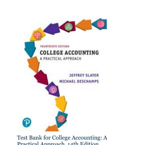Test Bank for College Accounting A Practical