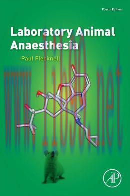 [AME]Laboratory Animal Anaesthesia, 4th Edition