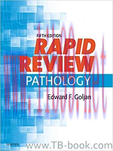 Rapid Review Pathology 5th Edition by Edward F. Goljan