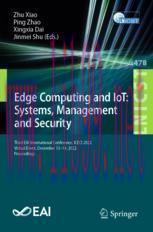 [PDF]Edge Computing and IoT: Systems, Management and Security: Third EAI International Conferen...