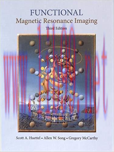 [PDF]Functional Magnetic Resonance Imaging, 3rd Edition