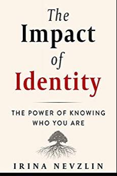 (PDF)The Impact of Identity The Power of Knowing Who You Are
