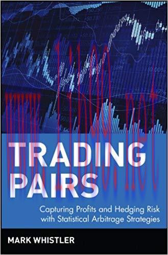 (PDF)Trading Pairs: Capturing Profits and Hedging Risk with Statistical Arbitrage Strategies (W...