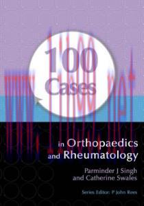 [AME]100 Cases in Orthopaedics and Rheumatology