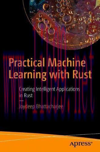 [FOX-Ebook]Practical Machine Learning with Rust: Creating Intelligent Applications in Rust