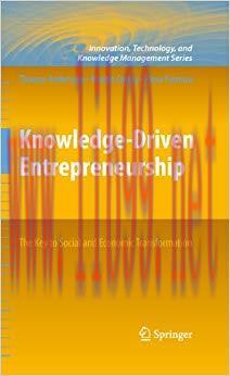 (PDF)Knowledge-Driven Entrepreneurship: The Key to Social and Economic Transformation (Innovati...