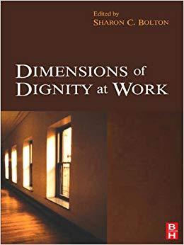 (PDF)Dimensions of Dignity at Work 1st Edition