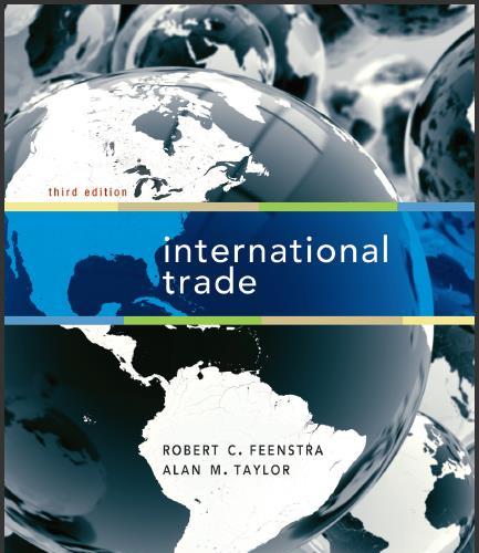 (Test Bank)International Trade 3rd Edition by Feenstra.zip