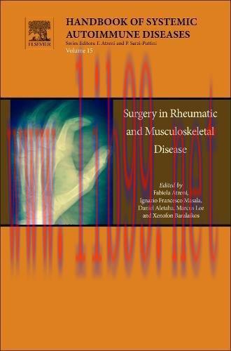 [AME]Surgery in Rheumatic and Musculoskeletal Disease, Volume 15 (Handbook of Systemic Autoimmu...