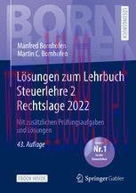 [PDF]L&ouml;sungen zum Lehrbuch Steuerlehre 2 Rechtslage 2022: Mit zus&auml;tzlichen Pr&uuml;fungsaufgaben und...