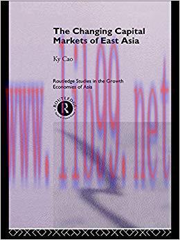 (PDF)The Changing Capital Markets of East Asia (Routledge Studies in the Growth Economies of As...