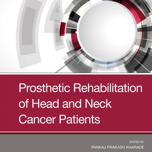 [AME]Prosthetic Rehabilitation of Head and Neck Cancer Patients (EPUB)