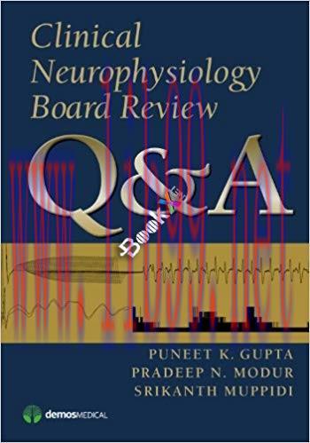 [PDF]Clinical Neurophysiology Board Review Q&A 1st Edition