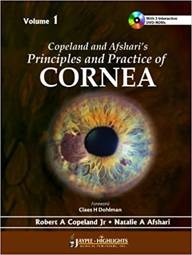 Copeland and Afshari&rsquo;s Principles and Practice of Cornea, 2 Volumes Set
