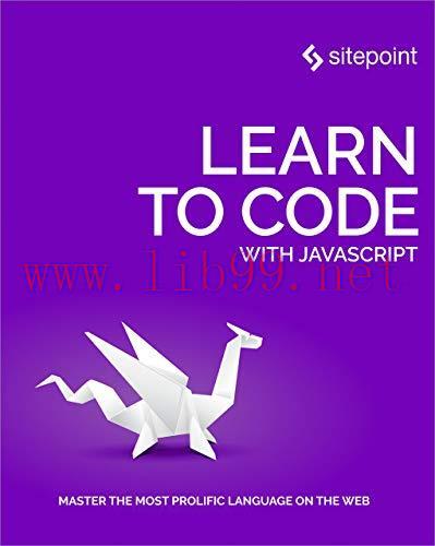[FOX-Ebook]Learn to Code With JavaScript