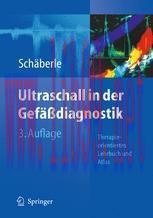 [PDF]Ultraschall in der Gef&auml;&szlig;diagnostik: Therapieorientiertes Lehrbuch und Atlas