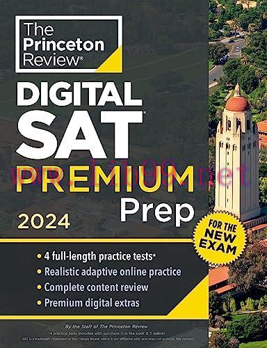 [FOX-Ebook]Princeton Review Digital SAT Premium Prep, 2024: 4 Practice Tests + Online Flashcard...