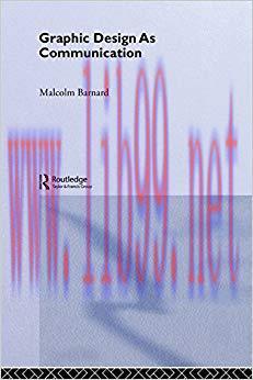 Graphic Design as Communication 1st Edition,