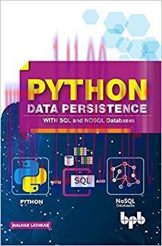 Python data persistence: With SQL and NOSQL Databases 1st Edition,