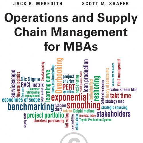 Operations and Supply Chain Management for MBAs 6th